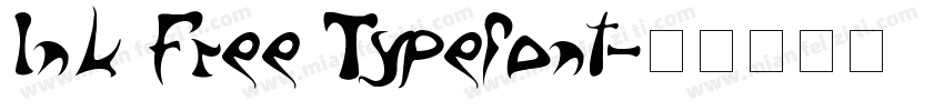 Ink Free Typefont字体转换